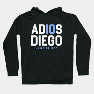 Adios Diego Hand of god Hoodie